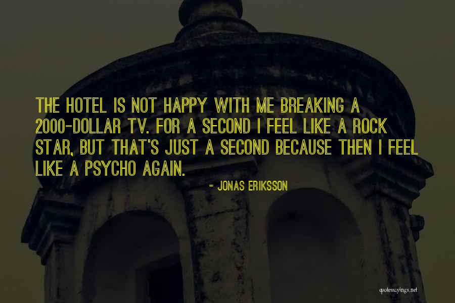 Malonesauto Quotes By Jonas Eriksson Malonesauto Quotes By Jonas Eriksson