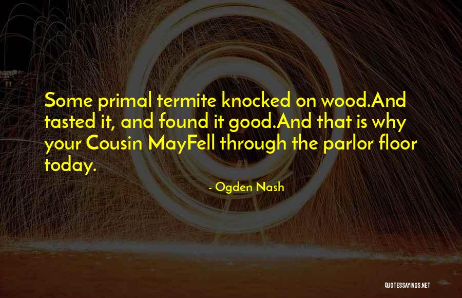Malonesauto Quotes By Ogden Nash Malonesauto Quotes By Ogden Nash