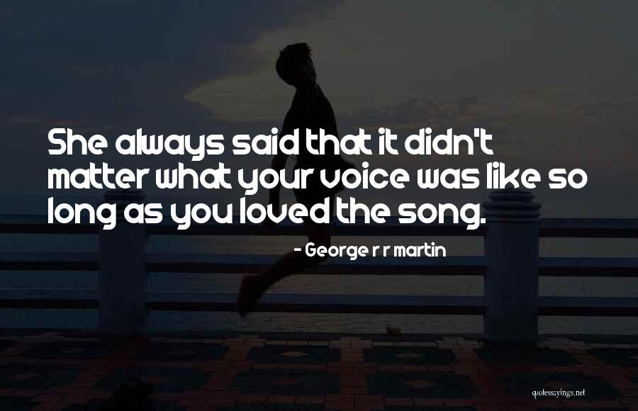 Maloneys Florist Quotes By George R R Martin Maloneys Florist Quotes By George R R Martin