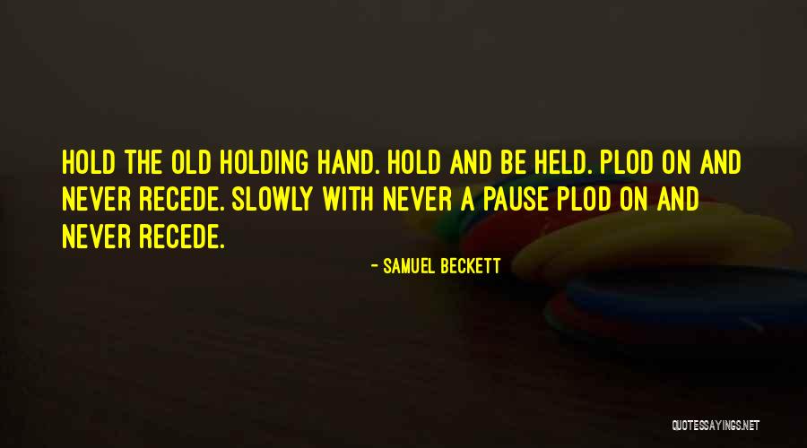 Maloneys Pub Quotes By Samuel Beckett Maloneys Pub Quotes By Samuel Beckett