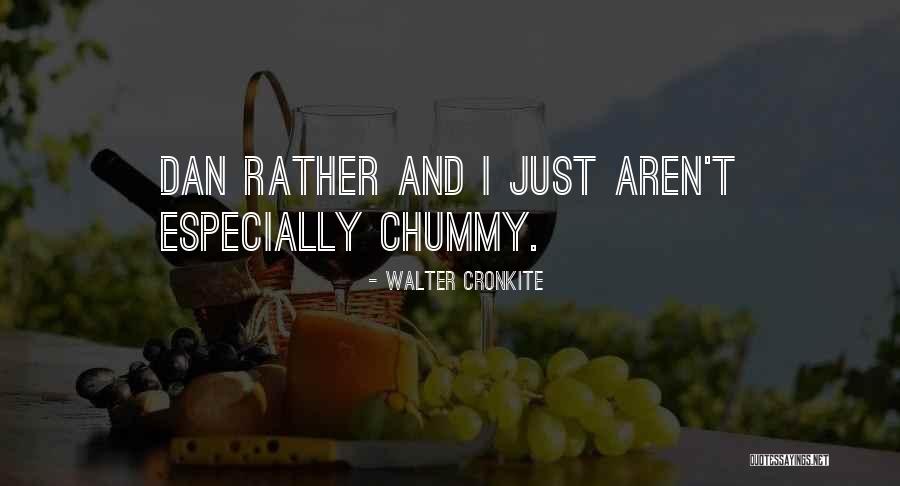 Malonys Quotes By Walter Cronkite Malonys Quotes By Walter Cronkite