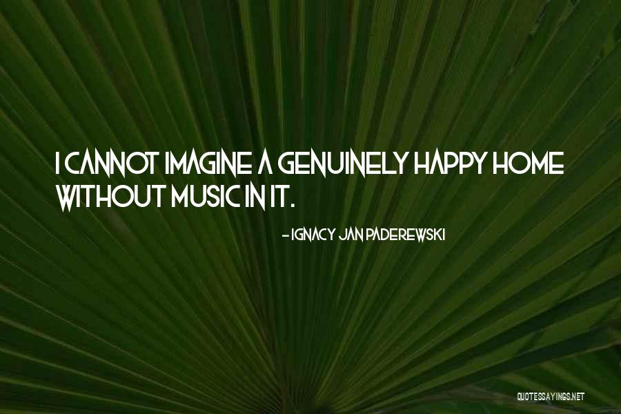 Malornis Quotes By Ignacy Jan Paderewski Malornis Quotes By Ignacy Jan Paderewski
