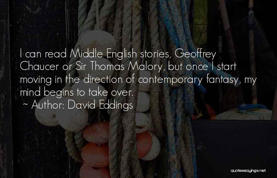 Malory Quotes By David Eddings