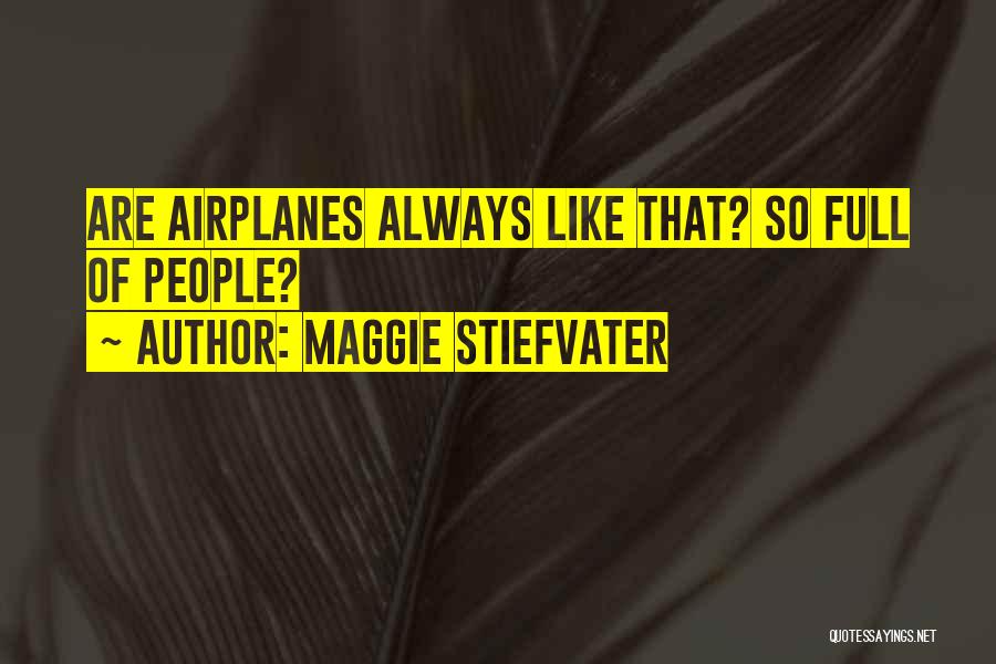 Malory Quotes By Maggie Stiefvater