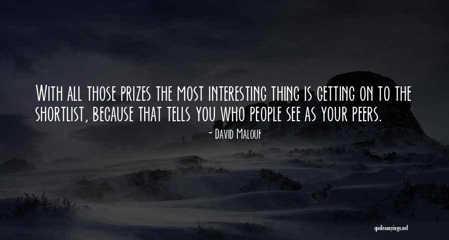 Malouf Quotes By David Malouf Malouf Quotes By David Malouf