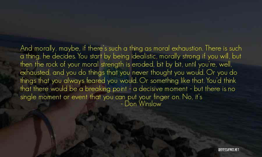 Malouff Kirtland Quotes By Don Winslow Malouff Kirtland Quotes By Don Winslow