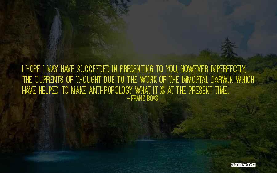 Malouines Taborda Quotes By Franz Boas Malouines Taborda Quotes By Franz Boas
