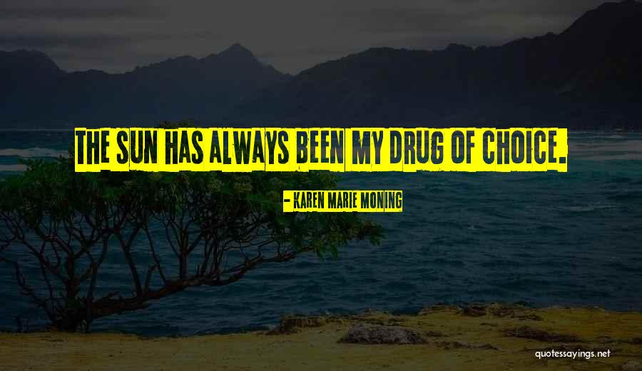 Malphrus Judge Quotes By Karen Marie Moning Malphrus Judge Quotes By Karen Marie Moning