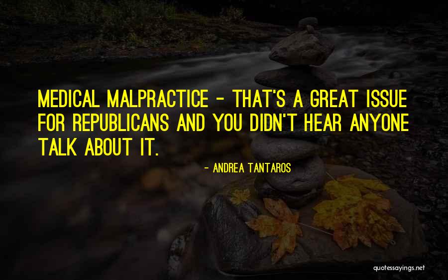 Malpractice Quotes By Andrea Tantaros Malpractice Quotes By Andrea Tantaros