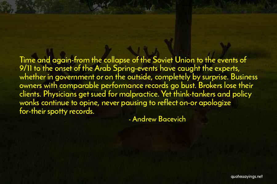 Malpractice Quotes By Andrew Bacevich Malpractice Quotes By Andrew Bacevich