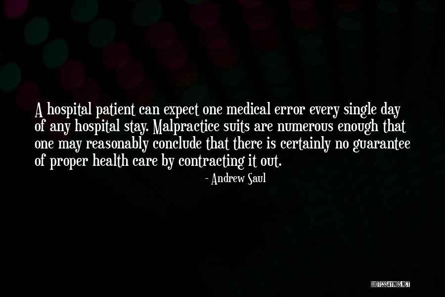 Malpractice Quotes By Andrew Saul Malpractice Quotes By Andrew Saul