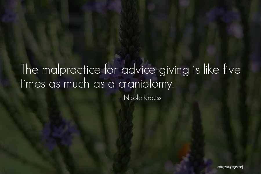 Malpractice Quotes By Nicole Krauss Malpractice Quotes By Nicole Krauss