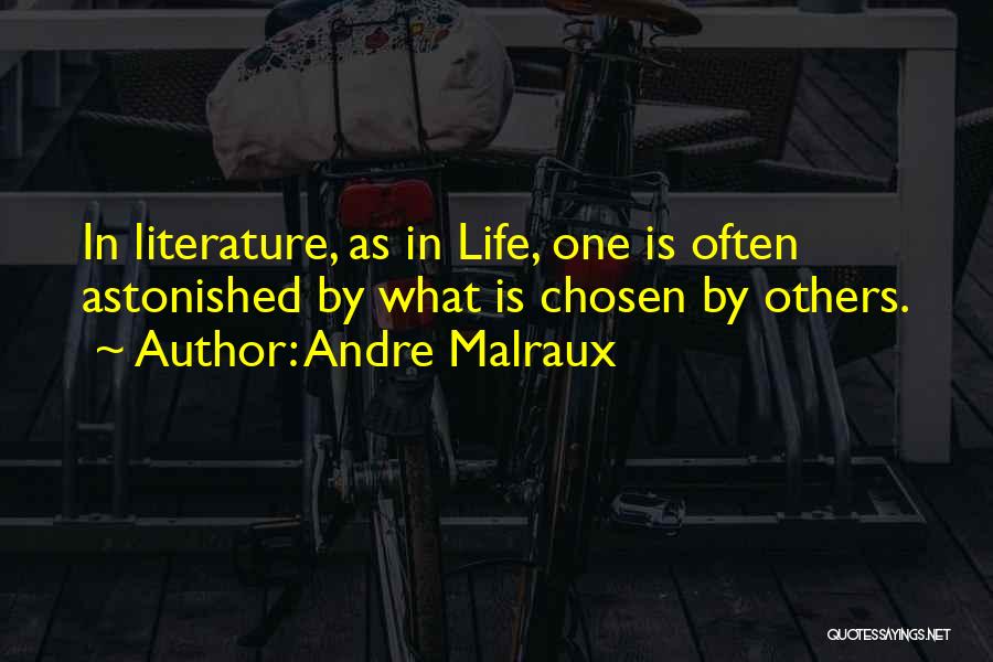 Malraux Quotes By Andre Malraux