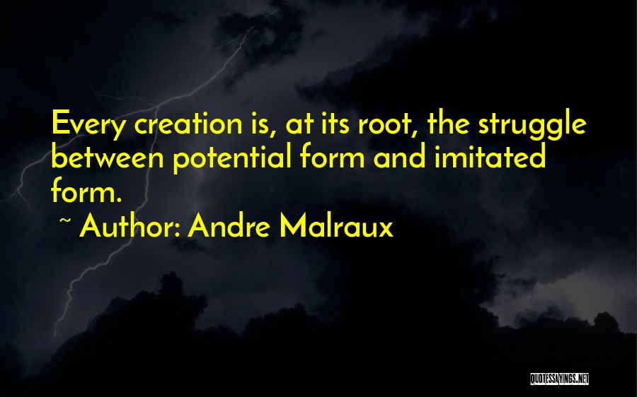 Malraux Quotes By Andre Malraux