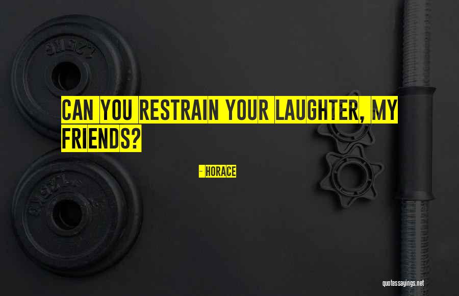 Malsch Orthodontics Quotes By Horace Malsch Orthodontics Quotes By Horace