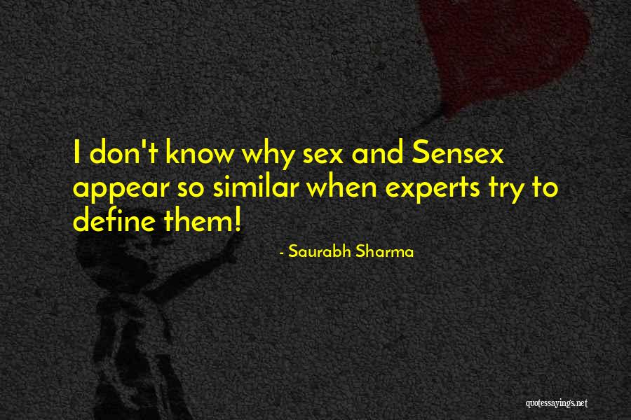 Malsonante Quotes By Saurabh Sharma Malsonante Quotes By Saurabh Sharma