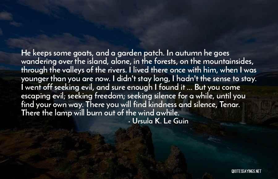 Maltagliati Recipe Quotes By Ursula K. Le Guin Maltagliati Recipe Quotes By Ursula K. Le Guin
