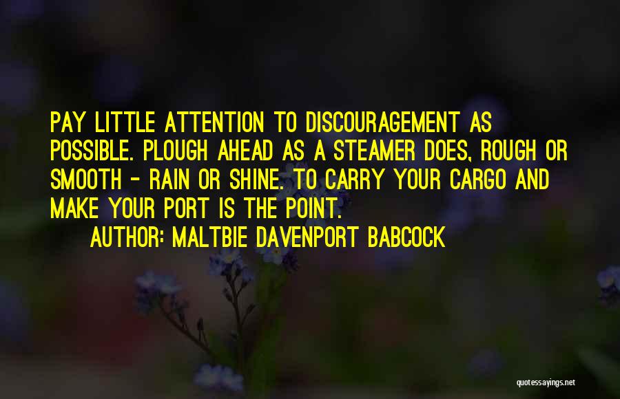 Maltbie Davenport Babcock Quotes 1121938