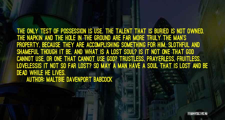 Maltbie Davenport Babcock Quotes 297552