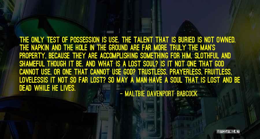 Maltbie Davenport Babcock Quotes 297552