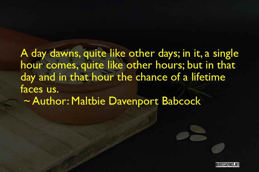 Maltbie Davenport Babcock Quotes 392900