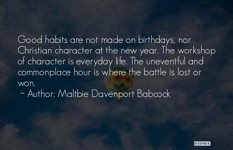 Maltbie Davenport Babcock Quotes 563055
