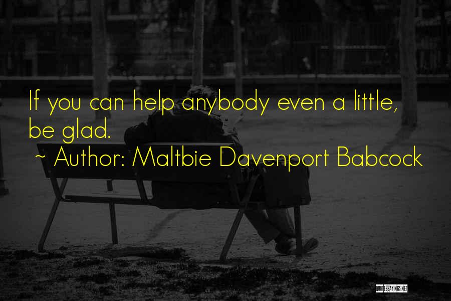 Maltbie Davenport Babcock Quotes 697266