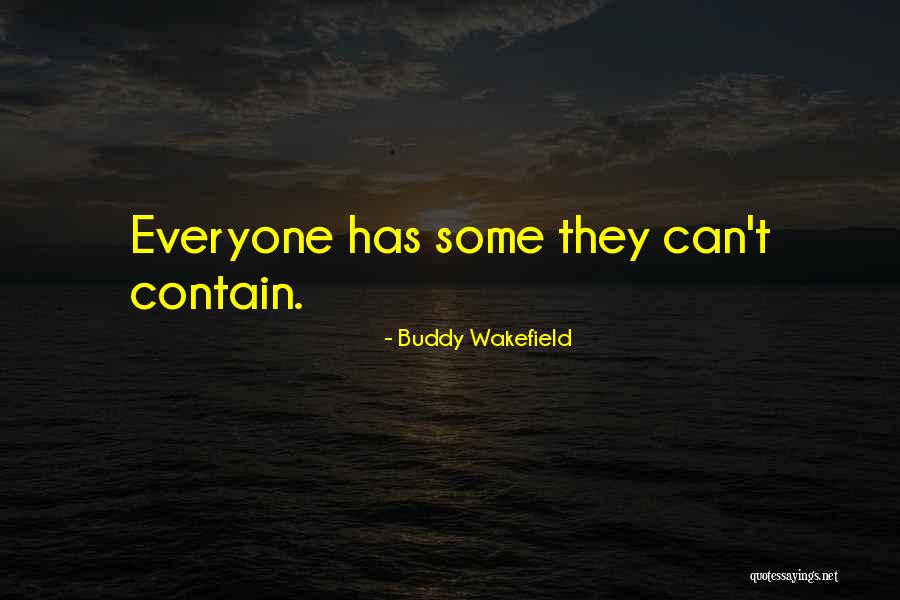 Malteng Quotes By Buddy Wakefield Malteng Quotes By Buddy Wakefield