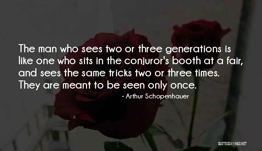 Malterud 2001 Quotes By Arthur Schopenhauer Malterud 2001 Quotes By Arthur Schopenhauer