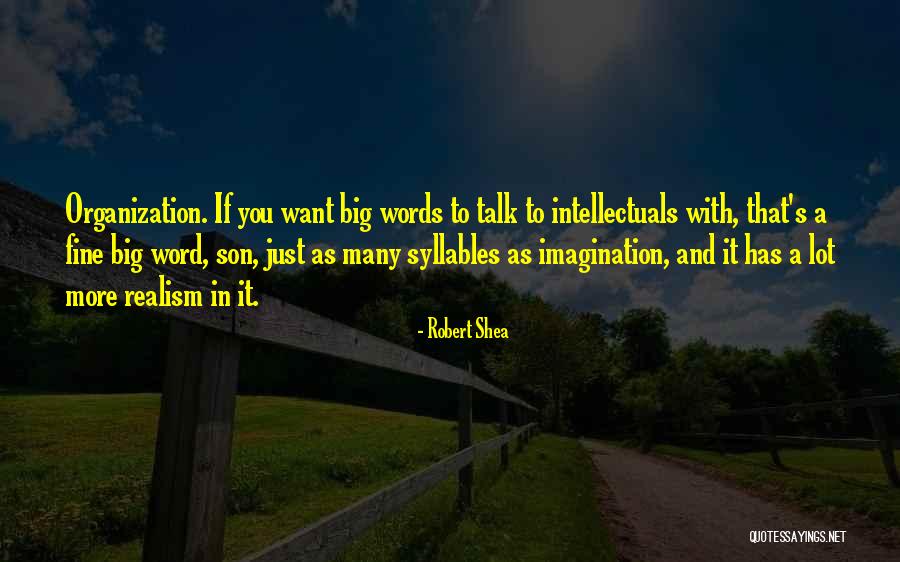 Malterud Vestre Quotes By Robert Shea Malterud Vestre Quotes By Robert Shea
