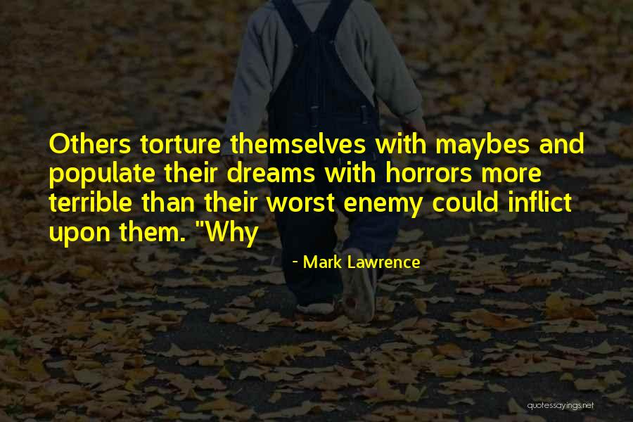 Maltezos Epipla Quotes By Mark Lawrence Maltezos Epipla Quotes By Mark Lawrence