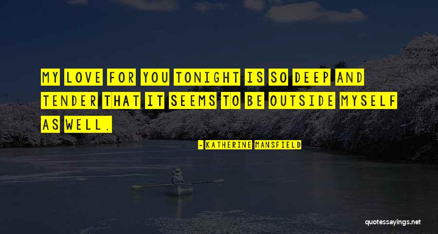 Malthouse Broad Quotes By Katherine Mansfield Malthouse Broad Quotes By Katherine Mansfield