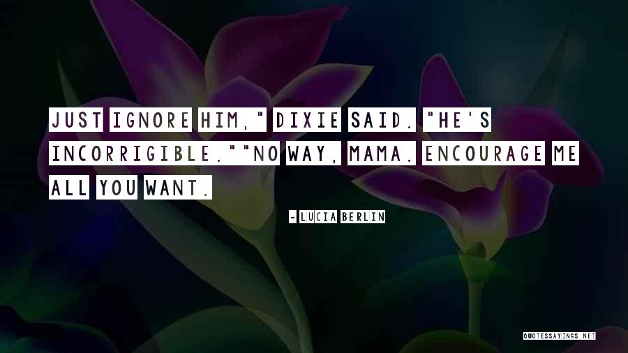 Malthouse Broad Quotes By Lucia Berlin Malthouse Broad Quotes By Lucia Berlin