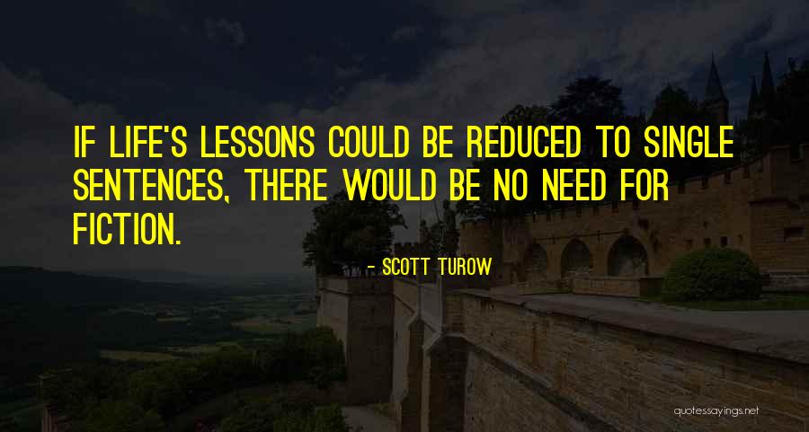 Malthouse East Quotes By Scott Turow Malthouse East Quotes By Scott Turow