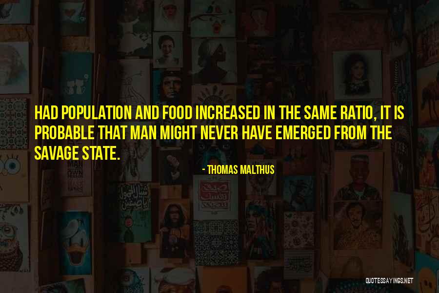 Malthus Population Quotes By Thomas Malthus