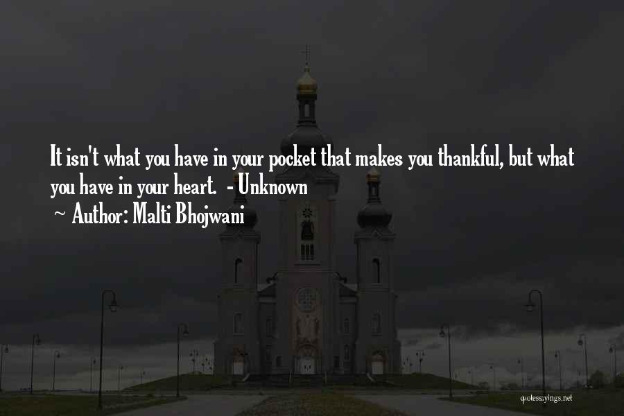 Malti Bhojwani Quotes 1032434