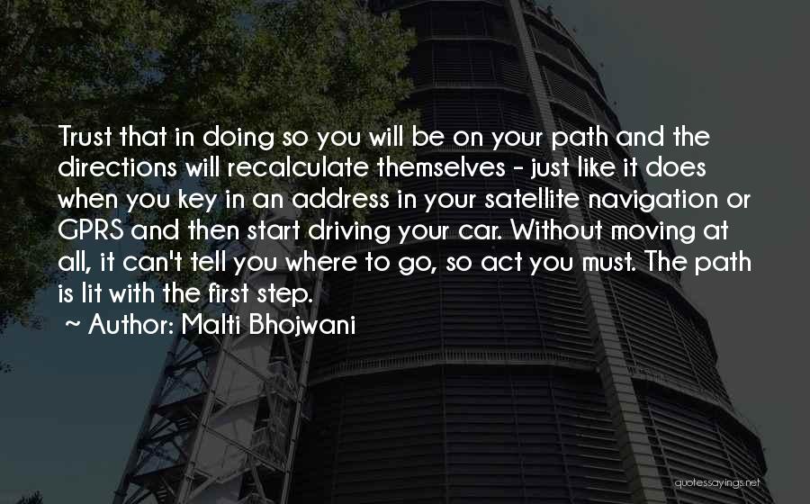 Malti Bhojwani Quotes 1295716