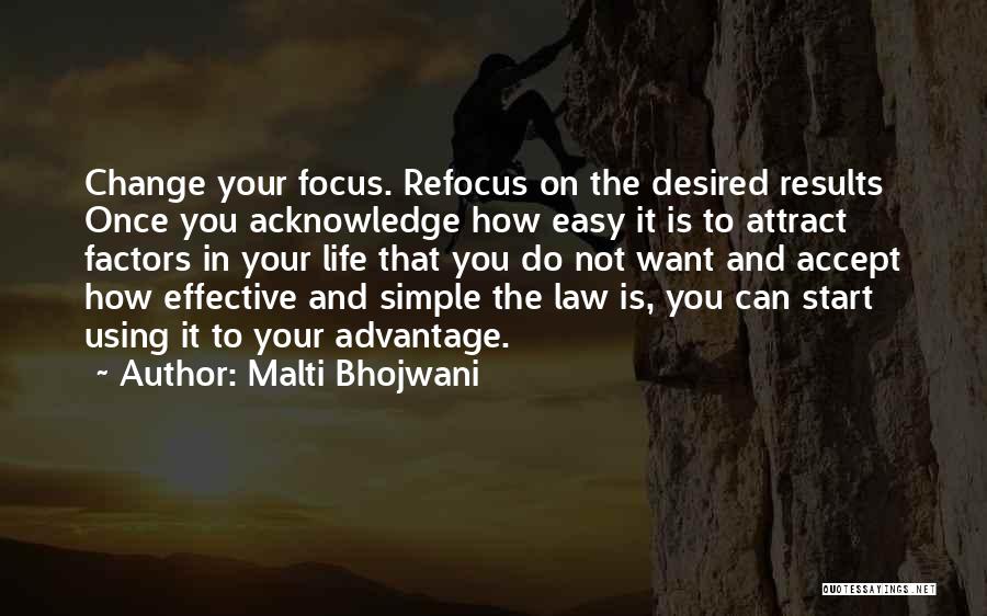 Malti Bhojwani Quotes 1547274