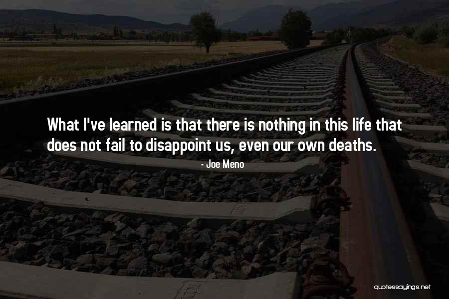 Maltothemax Quotes By Joe Meno Maltothemax Quotes By Joe Meno