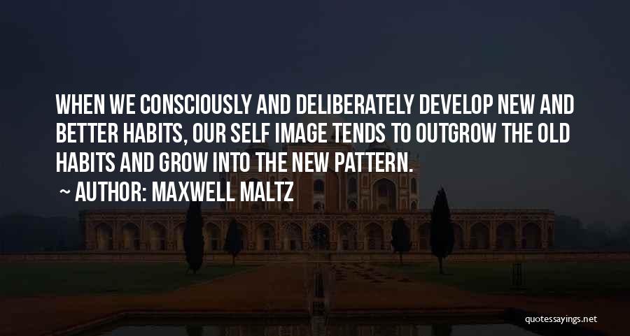 Maltz Maxwell Quotes By Maxwell Maltz