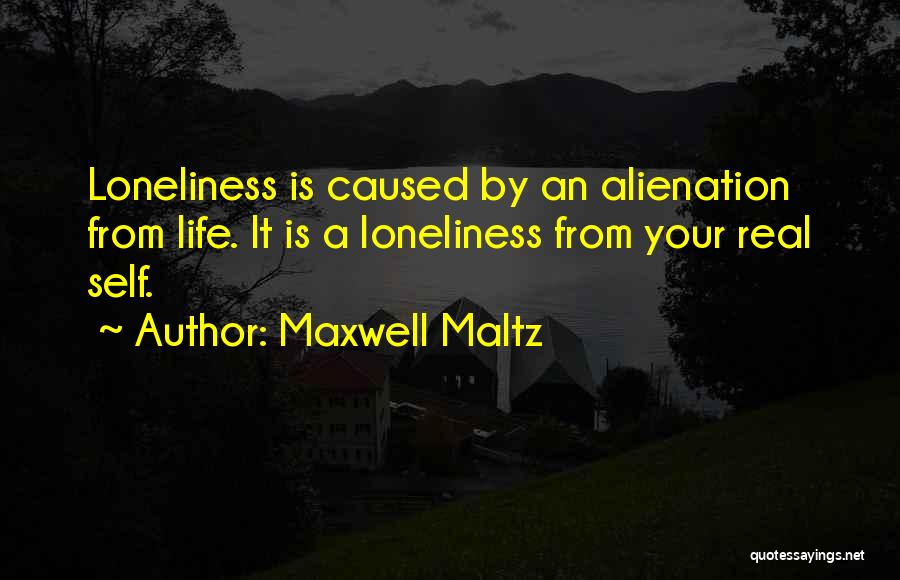 Maltz Maxwell Quotes By Maxwell Maltz