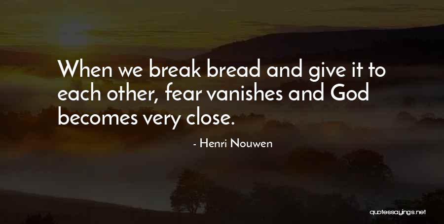 Malucha Honey Quotes By Henri Nouwen Malucha Honey Quotes By Henri Nouwen