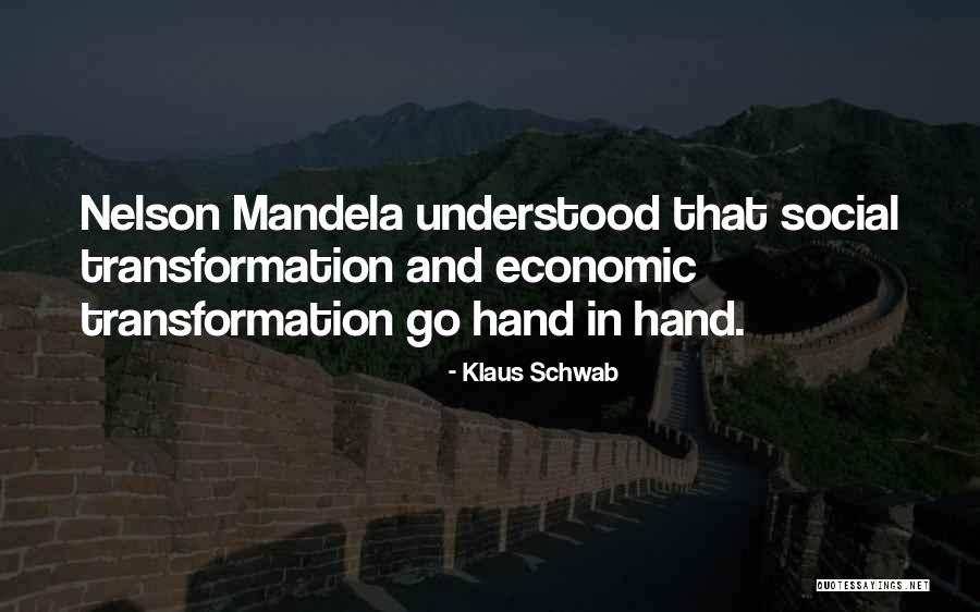 Maluco Beleza Quotes By Klaus Schwab Maluco Beleza Quotes By Klaus Schwab