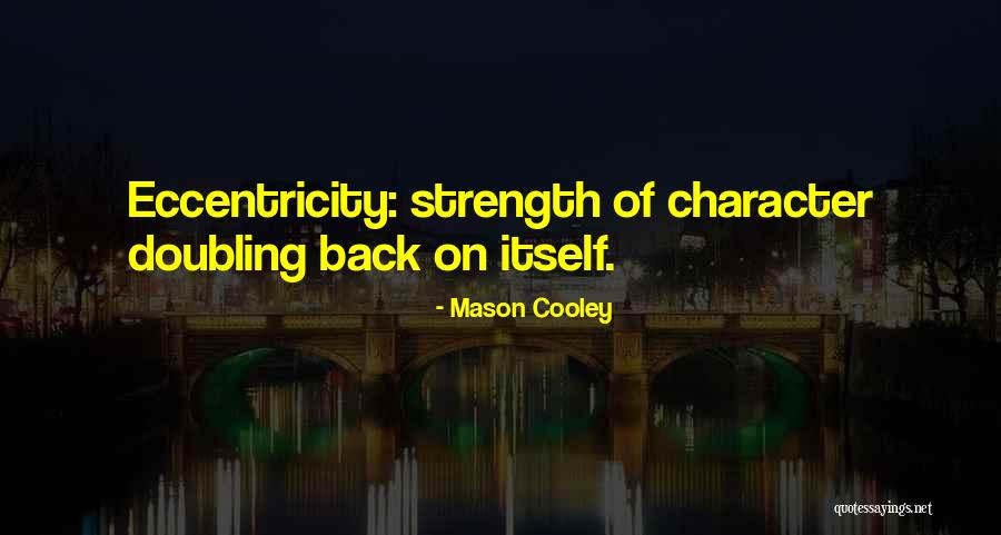 Malucos Em Quotes By Mason Cooley Malucos Em Quotes By Mason Cooley