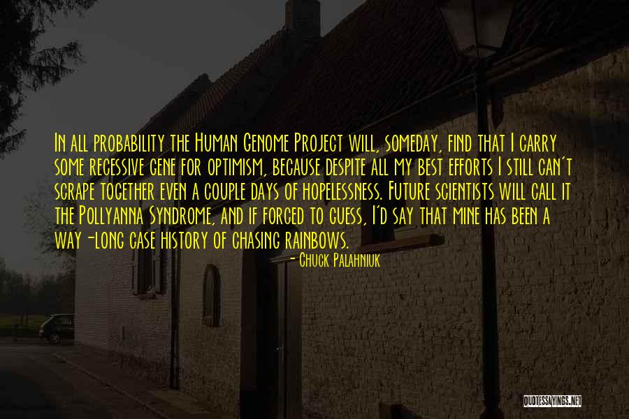 Maluga Tea Quotes By Chuck Palahniuk Maluga Tea Quotes By Chuck Palahniuk