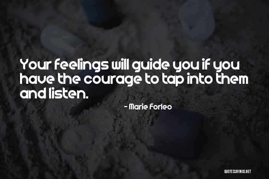 Maluga Tea Quotes By Marie Forleo Maluga Tea Quotes By Marie Forleo