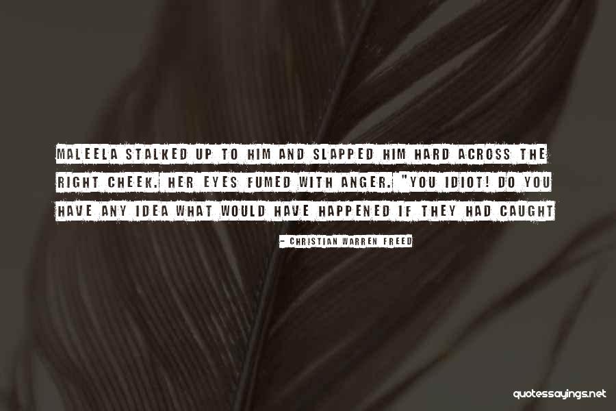 Maluleke V Quotes By Christian Warren Freed Maluleke V Quotes By Christian Warren Freed