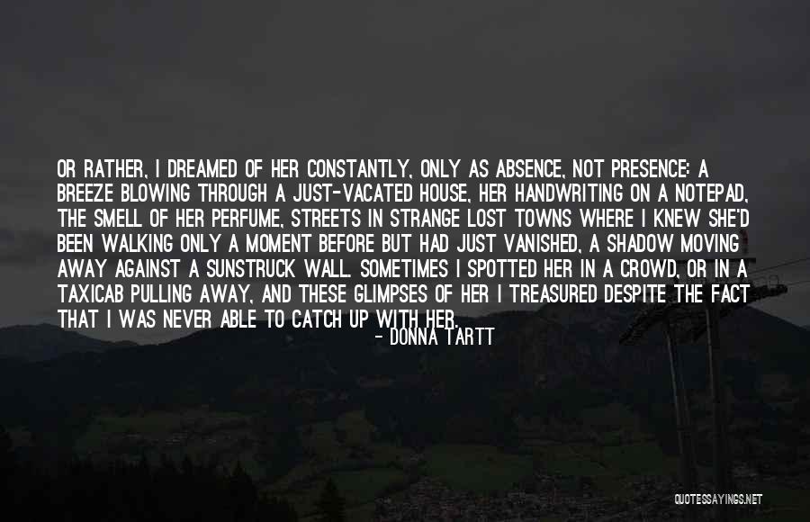 Maluleke V Quotes By Donna Tartt Maluleke V Quotes By Donna Tartt