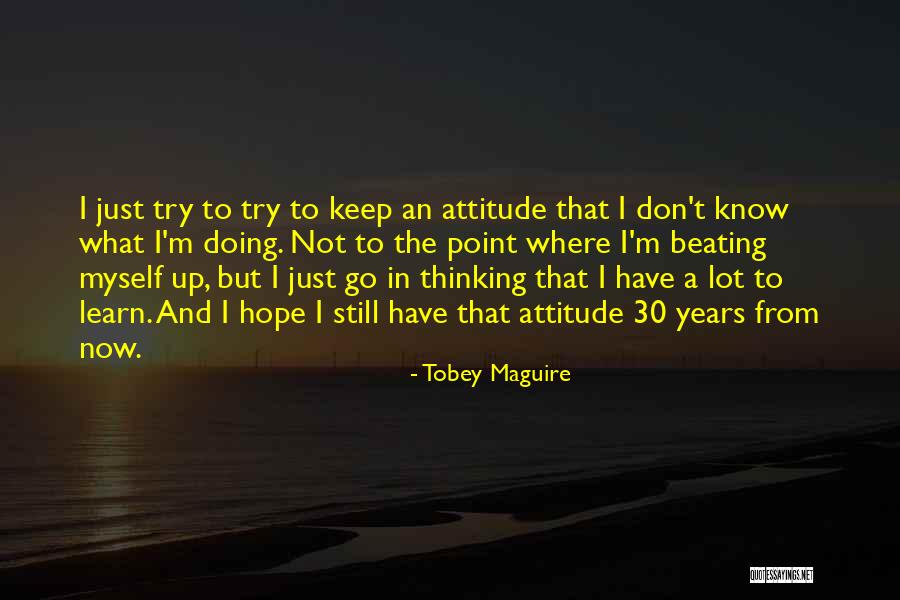 Malupit Quotes By Tobey Maguire Malupit Quotes By Tobey Maguire