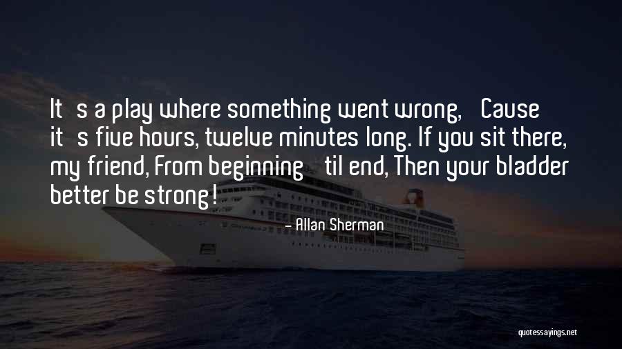 Maluta Quotes By Allan Sherman Maluta Quotes By Allan Sherman